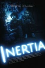 Watch INERTIA M4ufree