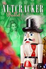 Watch The Nutcracker Ballet M4ufree