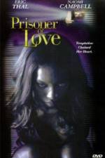 Watch Prisoner of Love M4ufree
