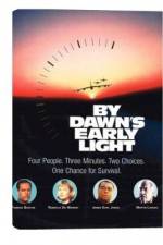 Watch By Dawn's Early Light M4ufree