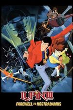 Watch Lupin III: Farewell to Nostradamus M4ufree