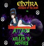 Watch Attack of the Killer B-Movies M4ufree