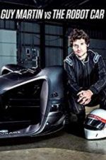 Watch Guy Martin vs. The Robot Car M4ufree