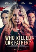 Watch Who Killed Our Father? M4ufree