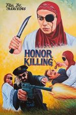 Watch Honor Killing M4ufree