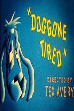 Watch Doggone Tired M4ufree