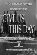 Watch Give Us This Day M4ufree