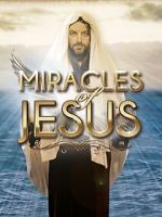 Watch Miracles of Jesus M4ufree