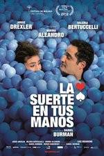 Watch La suerte en tus manos M4ufree