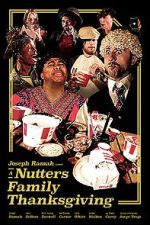 Watch A Nutters Family Thanksgiving (Short 2021) M4ufree