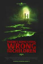 Watch There's Something Wrong with the Children M4ufree