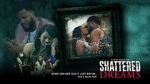 Watch Shattered Dreams M4ufree