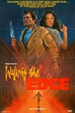 Watch Walking the Edge M4ufree