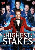 Watch The Highest Stakes M4ufree