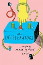 Watch The Decelerators M4ufree