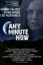 Watch Any Minute Now M4ufree