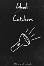 Watch Ghoul Catchers M4ufree