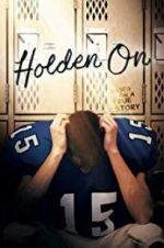 Watch Holden On M4ufree