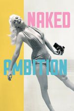 Watch Naked Ambition M4ufree