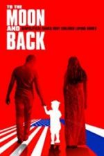 Watch To the Moon and Back M4ufree