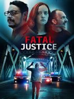 Watch Fatal Justice M4ufree