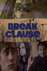Watch Break Clause M4ufree