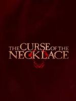 Watch The Curse of the Necklace M4ufree