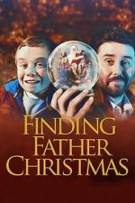 Watch Finding Father Christmas M4ufree
