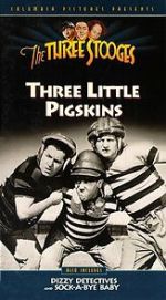 Watch Three Little Pigskins (Short 1934) M4ufree