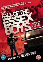 Watch The Fall of the Essex Boys M4ufree