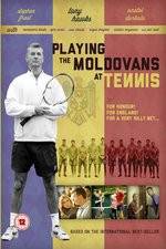 Watch Playing the Moldovans at Tennis M4ufree