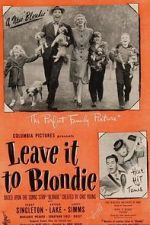 Watch Leave It to Blondie M4ufree