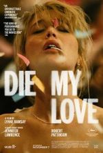 Watch Die My Love M4ufree