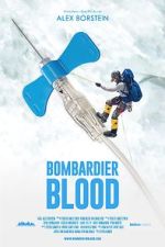 Watch Bombardier Blood M4ufree