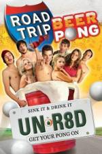 Watch Road Trip: Beer Pong M4ufree