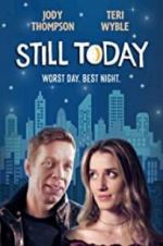 Watch Still Today M4ufree