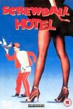 Watch Screwball Hotel M4ufree