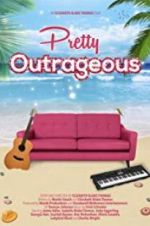 Watch Pretty Outrageous M4ufree