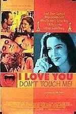Watch I Love You Don't Touch Me M4ufree
