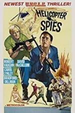 Watch The Helicopter Spies M4ufree