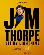 Watch Jim Thorpe: Lit by Lightning M4ufree