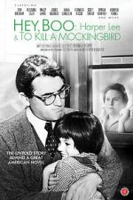 Watch Hey, Boo: Harper Lee and \'To Kill a Mockingbird\' M4ufree