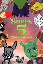 Watch Shrek 5: The Contract - A Fan Made Film M4ufree