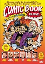 Watch Comic Book: The Movie M4ufree
