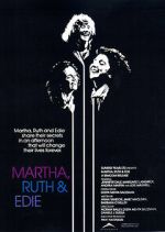 Watch Martha, Ruth & Edie M4ufree