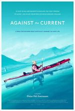Watch Against the Current M4ufree