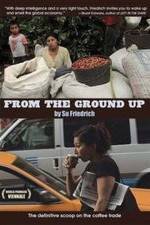 Watch From the Ground Up M4ufree