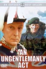 Watch An Ungentlemanly Act M4ufree