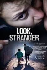 Watch Look, Stranger M4ufree