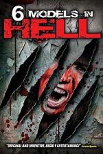 Watch 6 Models in Hell M4ufree